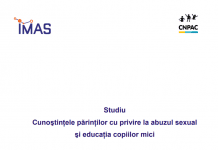 STUDIUL „Cunoştinţele părinţilor cu privire la abuzul sexual şi educaţia copiilor mici”
