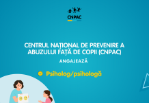 TERMEN EXTINS: CNPAC angajează Psiholog/ă în cadrul Centrului de asistență și reabilitare psiho-socială a copilului victimă a violenței, neglijării, exploatării, traficului