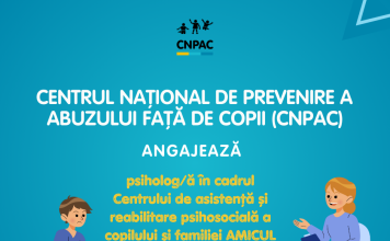 Centrul Național de Prevenire a Abuzului față de Copii (CNPAC) angajează psiholog/ă în cadrul Centrului de asistență și reabilitare psihosocială a copilului și familiei AMICUL